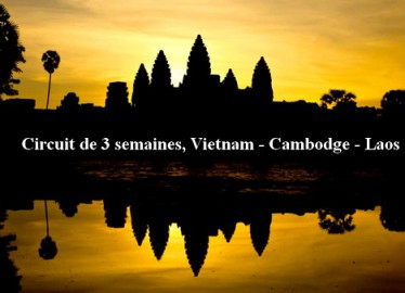 Circuit vietnam cambodge 3 semaines
